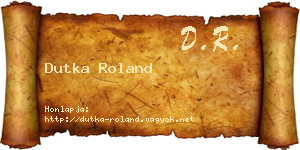 Dutka Roland névjegykártya